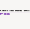 India Clinical Trial Report Feb 2026