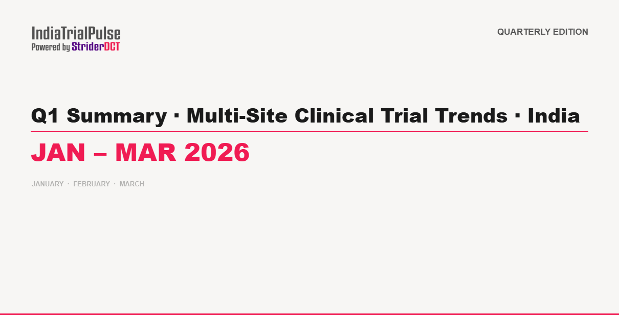Clinical Trial Report India Q1 2026