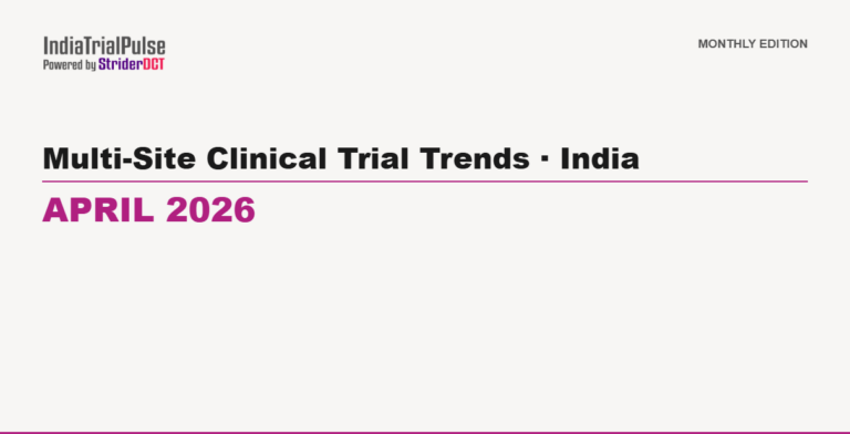 Clinical Trials Report India- April 2026